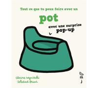 Tout ce que tu peux faire avec un pot - Soledad Bravi - Marcel Et Joachim - cartonné - Document jeunesse