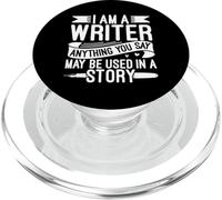 Tout ce Que Vous Dites Pourrait être utilisé dans Un écrivain drôle d'histoire PopSockets PopGrip pour MagSafe