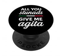 Tout ce Que Vous êtes, Stunads, Donnez-Moi Agita PopSockets PopGrip Adhésif