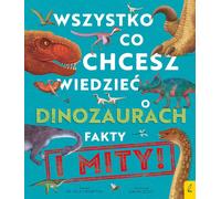 Tout ce que vous voulez savoir sur les dinosaures - Nick Crumpton (Buch auf Polnisch)