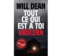 Tout ce qui est à toi brûlera