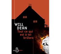 Tout ce qui est à toi brûlera