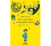 tout ce qui est arrive d extraordinaire