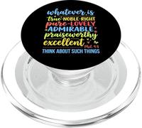 Tout ce Qui est Vrai, Noble, Droit Pur, Philippiens 4 : 8, Verset 8 PopSockets PopGrip pour MagSafe
