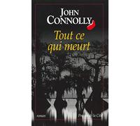Tout ce qui meurt