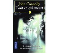 Tout ce qui meurt (ancienne édition)