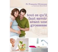 Tout ce qu'il faut savoir avant une grossesse