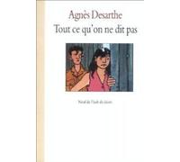 Tout ce qu'on ne dit pas
