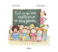 Tout Ce Qu'une Maîtresse Ne Dira Jamais
