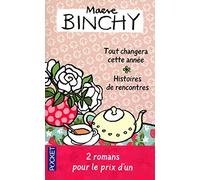 Tout changera cette année suivi de Histoires de rencontres