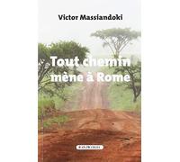 Tout chemin mène à Rome