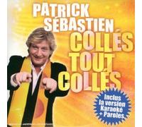 Patrick Sebastien - Tout Collés