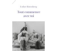 Tout commence avec toi