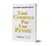 Tout commence par une pensée