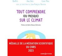 Tout comprendre (ou presque) sur le climat Bonpote (Auteur), Anne Bres (Auteur), Claire Marc (Auteur), Valérie Masson-Delmotte (Préface), Jean-François Doussin (Directeur éditorial)