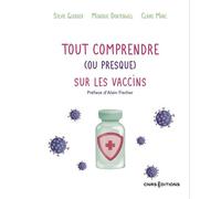 Tout comprendre (ou presque) sur les vaccins - Claire Marc - Cnrs editions - ebook (ePub) - Essai