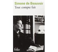 Tout Compte Fait (Folio) (French Edition) by Simone De Beauvoir (1978-04-01)