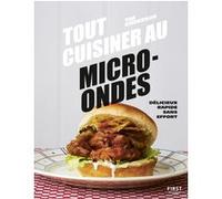 Tout cuisiner au micro-ondes