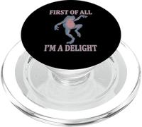 Tout d'abord, I'm A Delight Funny Frog Sarcastic Toad Meme PopSockets PopGrip pour MagSafe