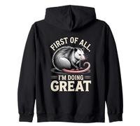 Tout d'abord, Je Fais Un Super Opossum drôle Sweat à Capuche