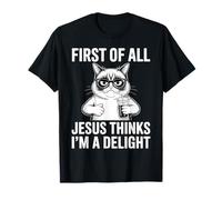 Tout d'abord, Jésus Pense Que Je suis Un Charmant Chat drôle T-Shirt