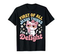 Tout d'abord, Jésus Pense Que Je suis Un Charmant Chat drôle T-Shirt