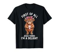 Tout d'abord, Jésus Pense Que Je suis Une Adorable Vache des Highlands T-Shirt