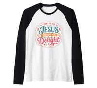 Tout d'abord, Jésus Pense Que Je suis Une Charmante chrétienne Manche Raglan
