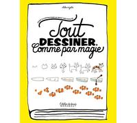 Chika Miyata – Tout dessiner comme par magie – Broché
