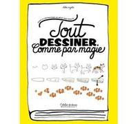 Tout dessiner comme par magie Chika Miyata (Auteur)