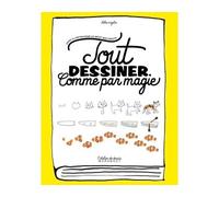 Chika Miyata – Tout dessiner comme par magie – Broché