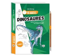Tout dessiner en 10 minutes - Dinosaures