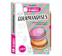 Tout dessiner en 10 minutes - Gourmandises