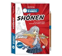 Tout dessiner en 10 minutes - Shonen - Lise Herzog - Editions 365 - broché - Guide