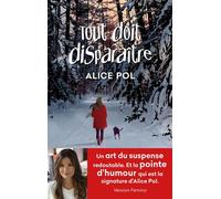 Tout doit disparaître - Alice Pol - Robert Laffont - ebook (ePub) - Roman