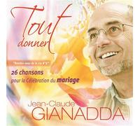 Gianadda Jean Claude - Tout Donner - Double