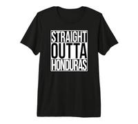 Tout Droit sorti du Honduras T-Shirt Haut de Gamme