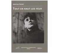 Tout En Haut Les Yeux - Comment J'ai Découvert Que Mes Yeux Sont Le Plus Haut Sommet
