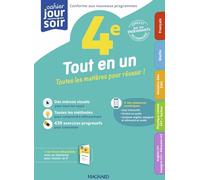 Tout en un 4e: + un livret détachable avec un mémento pour réussir sa 4e