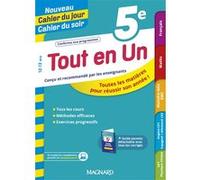 Tout en Un 5e - Leçons, méthodes et exercices - Nouveau Cahier du jour Cahier du soir