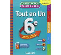 Tout en un 6e - Cahier du jour / Cahier du soir