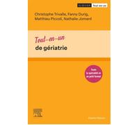 Tout-en-un de gériatrie - Christophe Trivalle - Elsevier Masson - broché - Scolaire / Universitaire