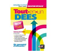 Tout-en-un DEES - Diplôme d'état Educateur Spécialisé - Programme complet - Marion Denis - Sup Foucher - broché - Scolaire / Universitaire