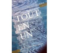 TOUT EN UN: L'histoire de toute une vie
