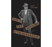 Tout est affaire d'imagination - Gay Talese - Du Sous-Sol - broché - Essai