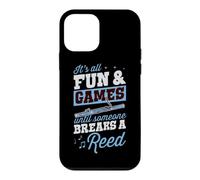 Tout est Amusant et Jeux jusqu'à ce Que Quelqu'un Casse Un basson à roseaux Coque pour iPhone 12 Mini