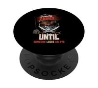 Tout est amusant et jeux jusqu'à ce que quelqu'un perde un œil amusant pirate PopSockets PopGrip Adhésif