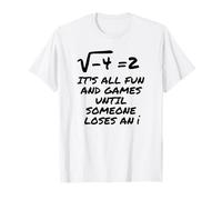 Tout Est Amusement Et Jeux Jusqu'à Ce Que Quelqu'un Perde Un T-Shirt