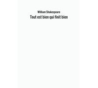 Tout est bien qui finit bien