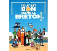 Tout est bon dans le Breton ! - Fabien Delettres - Casa - cartonné - Anthologie